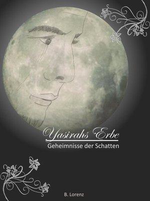 cover image of Yasirahs Erbe--Geheimnisse der Schatten